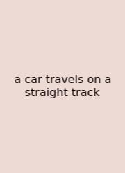 A Car Travels On A Straight Track