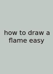 How To Draw A Flame Easy