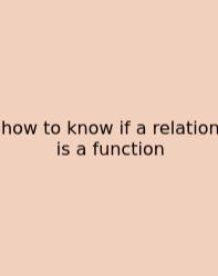 How To Know If A Relation Is A Function
