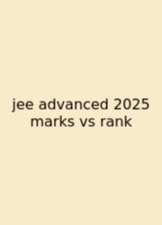 Jee Advanced 2025 Marks Vs Rank