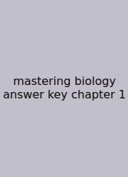 Mastering Biology Answer Key Chapter 1