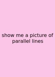 Show Me A Picture Of Parallel Lines