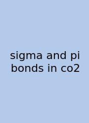 Sigma And Pi Bonds In Co2