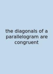 The Diagonals Of A Parallelogram Are Congruent