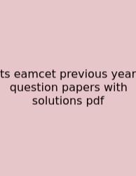 Ts Eamcet Previous Year Question Papers With Solutions Pdf