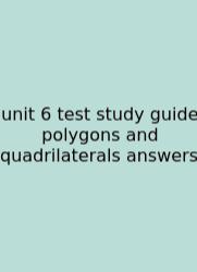 Unit 6 Test Study Guide Polygons And Quadrilaterals Answers