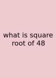 What Is Square Root Of 48