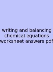 Writing And Balancing Chemical Equations Worksheet Answers Pdf